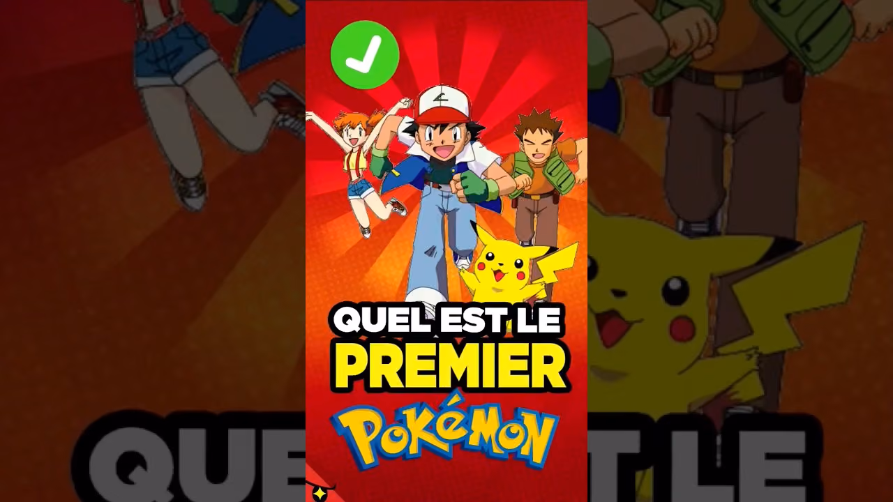 LE TOUT PREMIER POKÉMON N'EST PAS CELUI QUE TU CROIS
