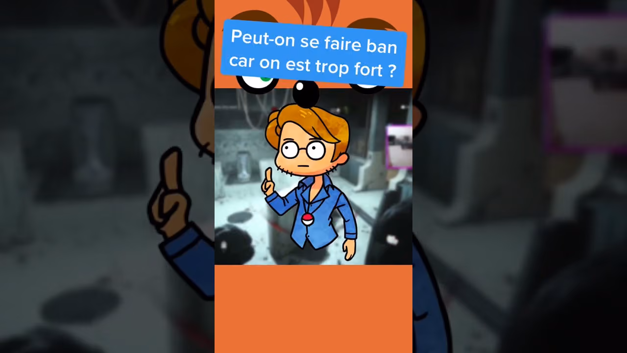 Peut-on se faire ban car on est trop fort ?