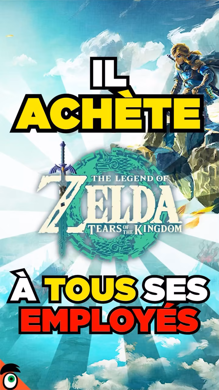 Il achète ZELDA à TOUS ses employés