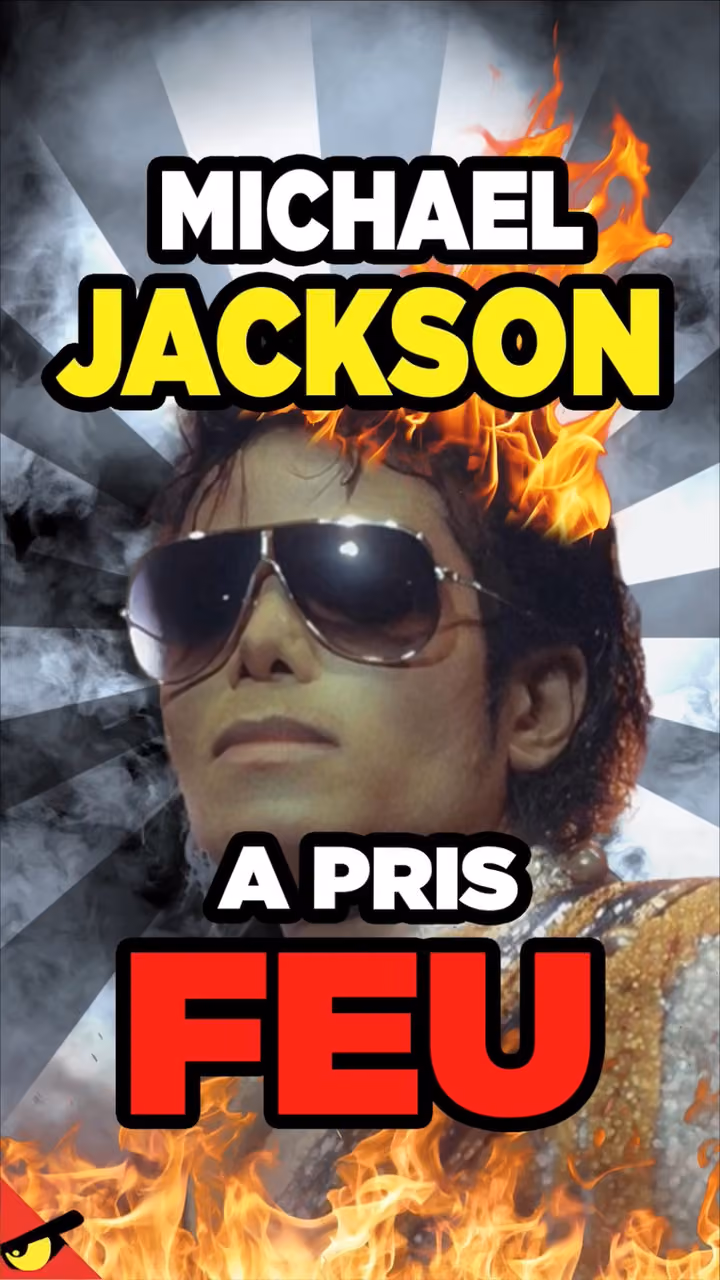 MICHAEL JACKSON a PRIS FEU !