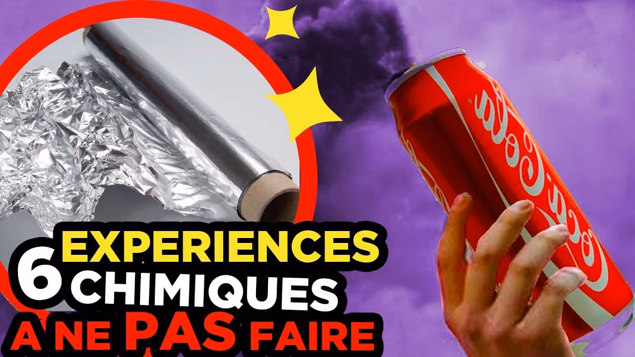 6 EXPÉRIENCES À NE PAS FAIRE CHEZ VOUS