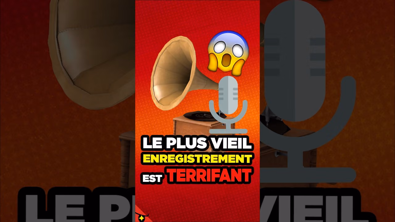 Le plus vieil ENREGISTREMENT de l'histoire.. Est FLIPPANT