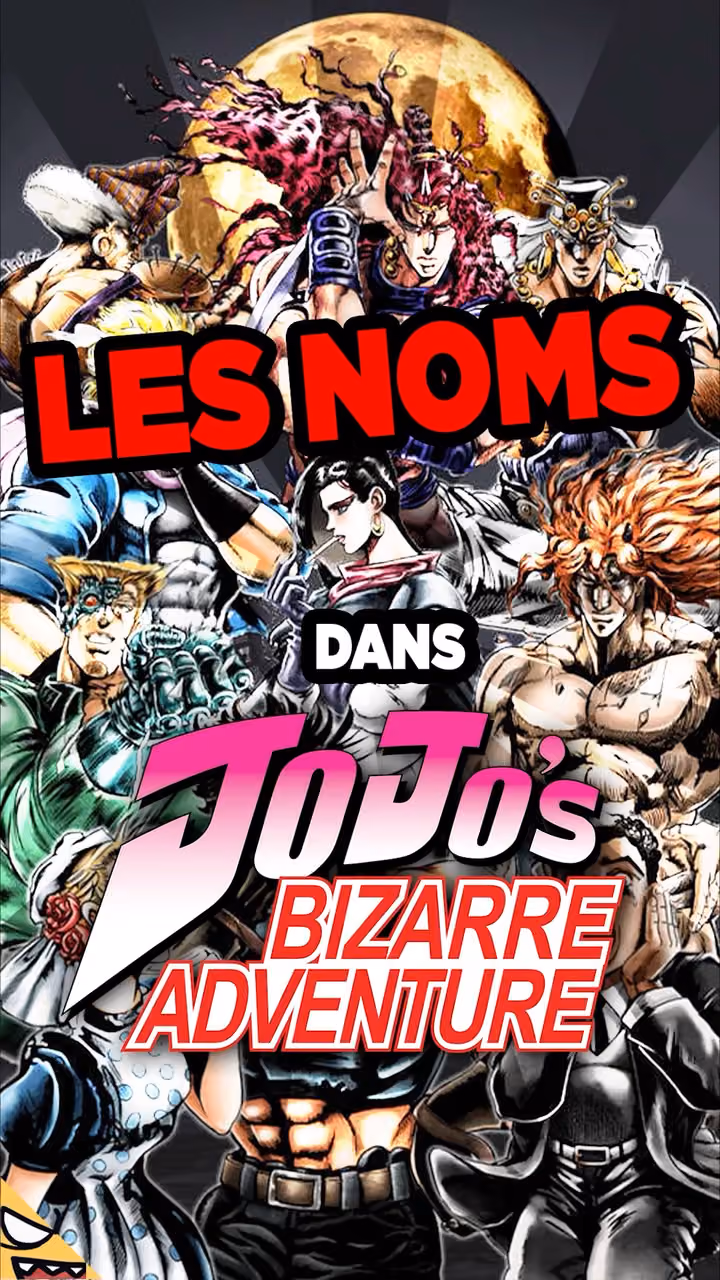 D’où viennent les noms de Jojo's Bizarre Adventure ?