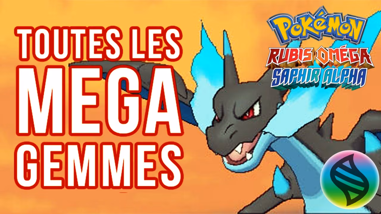AVOIR 100% DES MEGA-ÉVOLUTIONS : GUIDE RUBIS OMÉGA SAPHIR ALPHA
