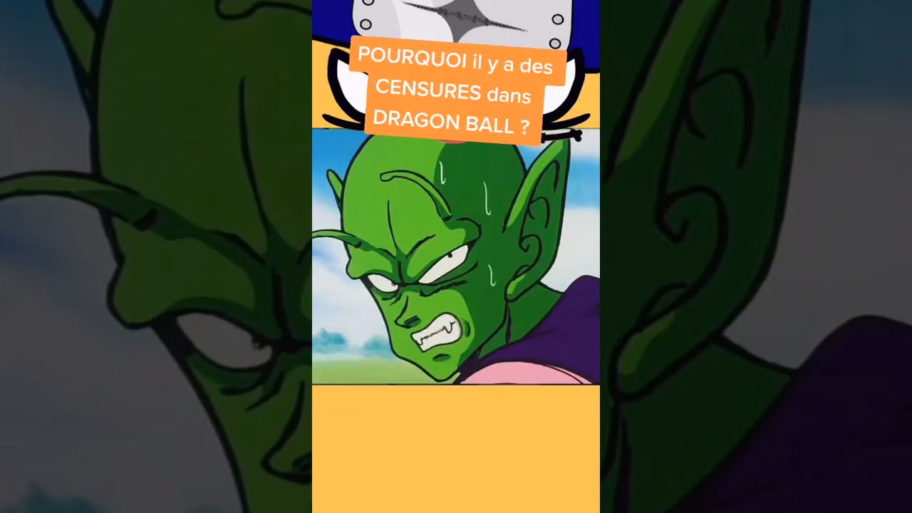 Pourquoi il y a de la censure dans Dragon Ball ?