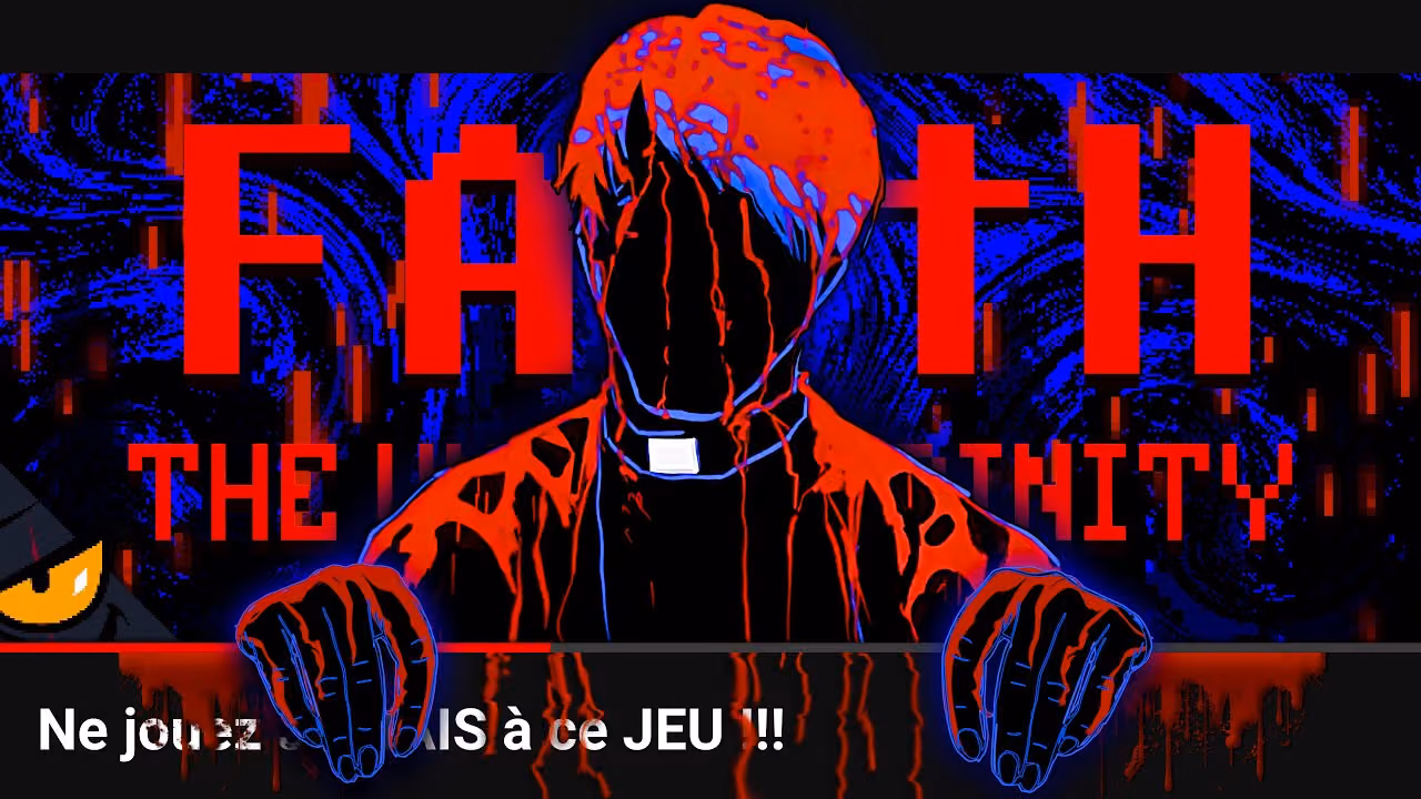 FAITH : LE JEU BANNI PAR LE VATICAN !