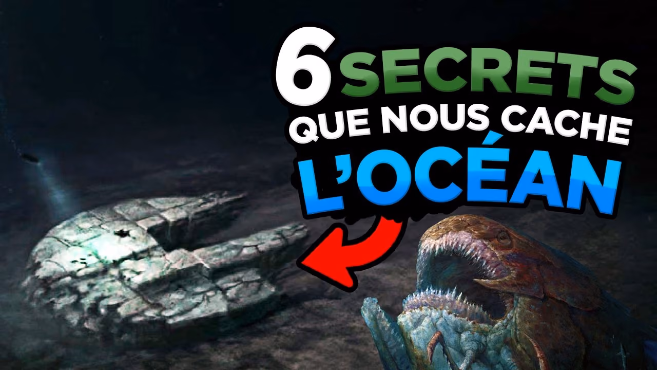 6 SECRETS TERRIFIANTS CACHÉS SOUS L'OCÉAN