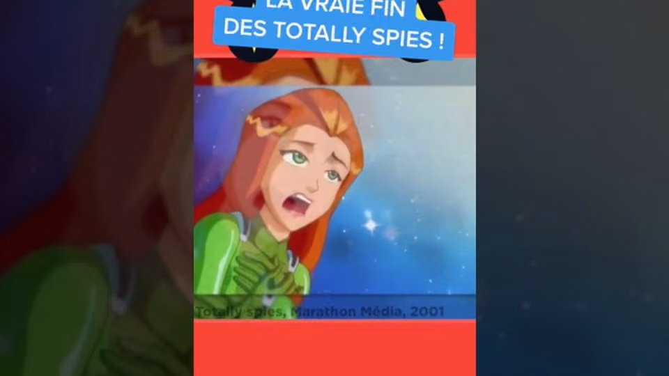 La vraie fin des Totally Spies !